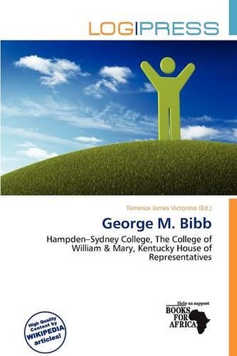 George M. Bibb