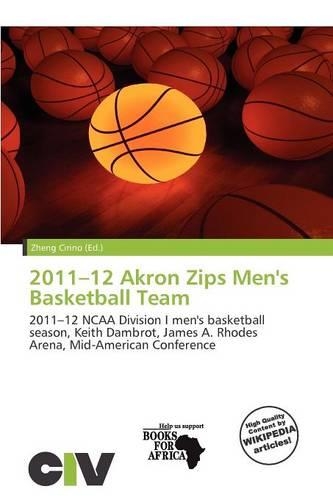 2011-12 Akron Zips Men's Basketball Team: (English)