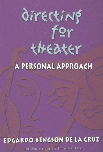 Directing For Theater: A Personal Approach