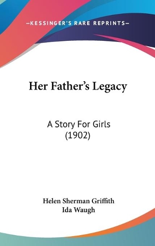 Her Father's Legacy