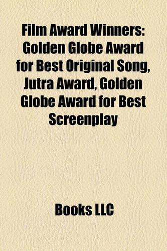 Film Award Winners: Golden Globe Award for Best Original Song(English)