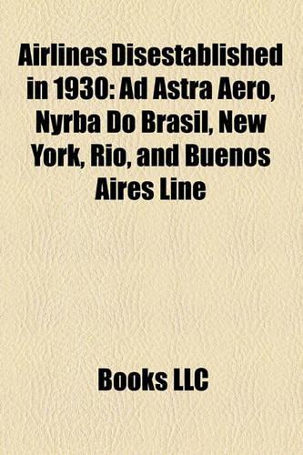 Airlines Disestablished in 1930