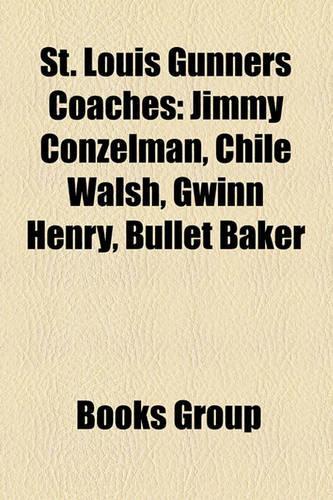St. Louis Gunners Coaches