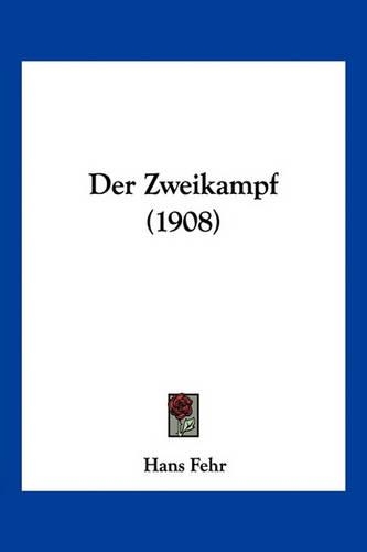 Der Zweikampf (1908)