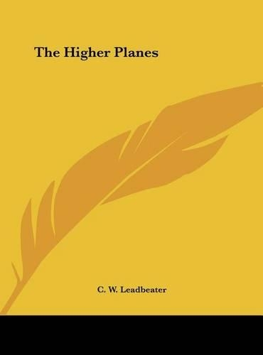 The Higher Planes