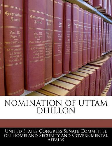 Nomination of Uttam Dhillon: (English)