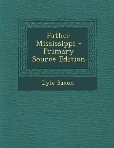Father Mississippi