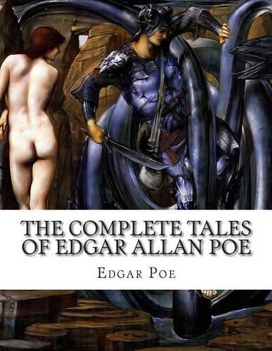 The Complete Tales of Edgar Allan Poe