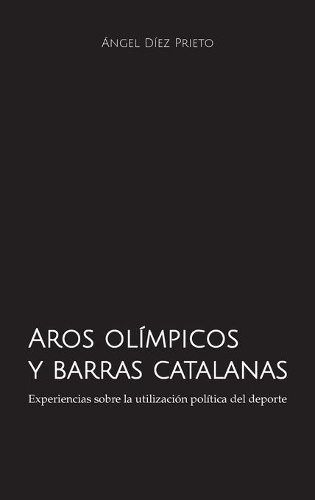 Aros olímpicos y barras catalanas