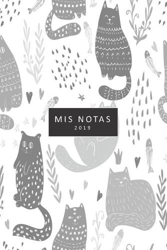 `mis notas 2019: lindo cuaderno de apuntes para mujer, libreta para escribir apuntes y metas importantes con 120 pagina en blanco regalo ideal para hacer en estas fi