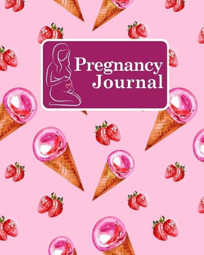 Pregnancy Journal: Baby Log Book Weekly, Pregnancy Keepsake Journal, Pregnancy Diary Journal, Pregnancy Tracker Book(11 Pregnancy Journal)