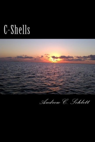 C-Shells: The Disturbing Short Fiction of Andrew C. Schlett