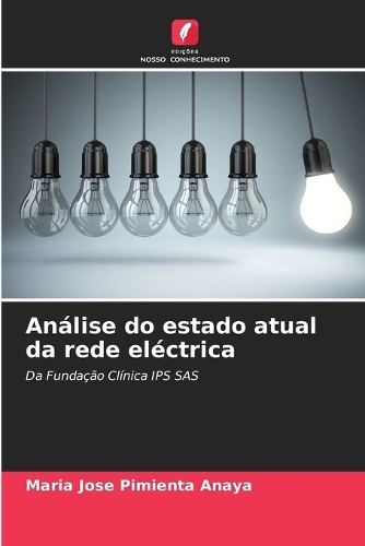 Análise do estado atual da rede eléctrica