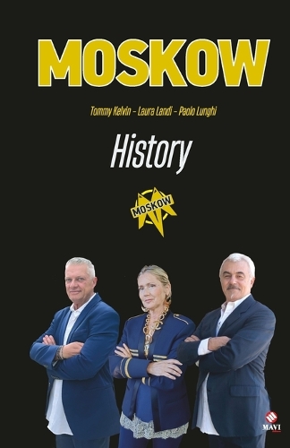 Moskow: History