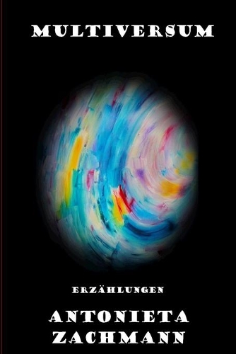 Multiversum: Erzählungen