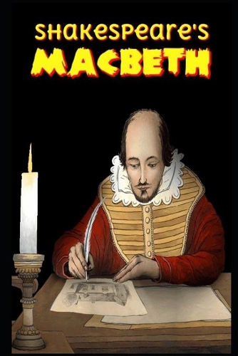 Macbeth By William Shakespeare (A Tragedy & Drama) 