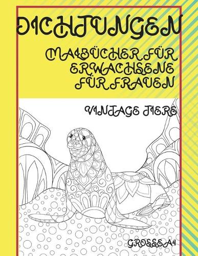 Malbücher für Erwachsene für Frauen - Grosse A4 - Vintage Tiere - Dichtungen
