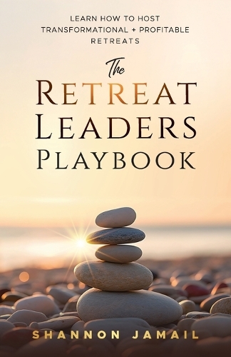 The Retreat Leaders Playbook