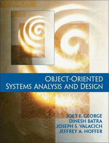Object-Oriented Systems Analysis and Design
