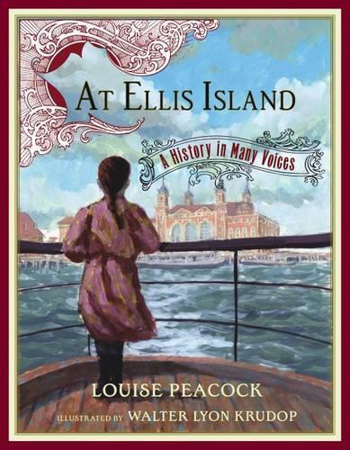 At Ellis Island: A History in Many Voices: A History in Many Voices(English)