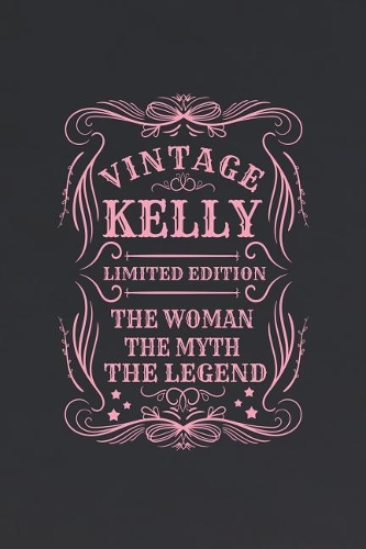 Vintage Kelly Limited Edition the Woman the Myth the Legend