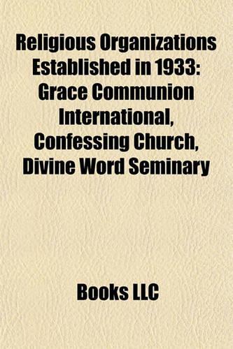 Religious Organizations Established in 1933