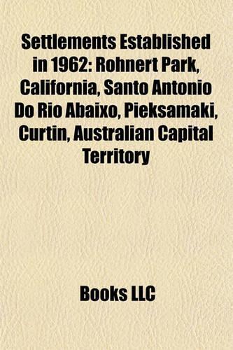 Settlements Established in 1962