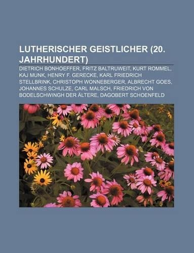 Lutherischer Geistlicher (20. Jahrhundert)