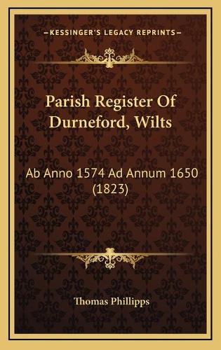 Parish Register Of Durneford, Wilts