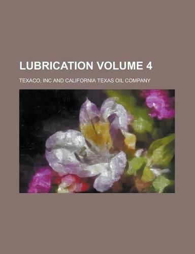 Lubrication Volume 4