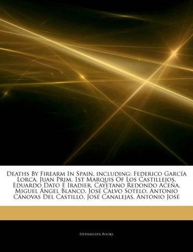 Articles on Deaths by Firearm in Spain, Including