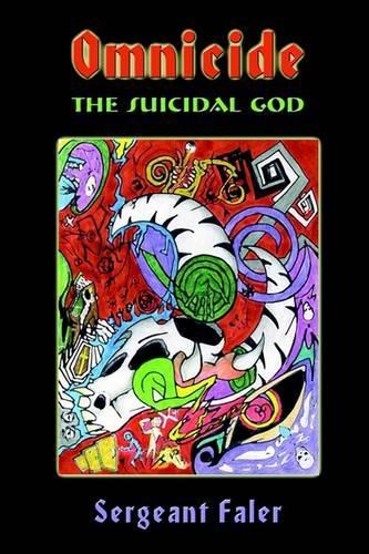 Omnicide: The Suicidal God