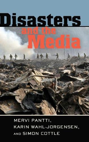 Disasters and the Media