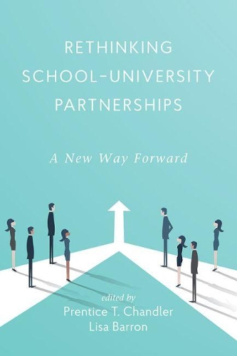Rethinking School-University Partnerships
