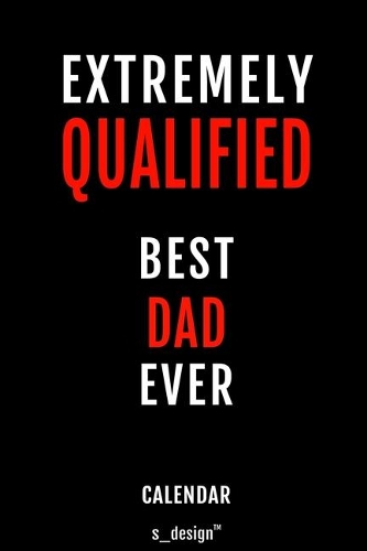 Calendar for Dads / Dad: Everlasting Calendar / Diary / Journal (365 Days / 3 Days per Page) for notes, journal writing, event planner, quotes & personal memories