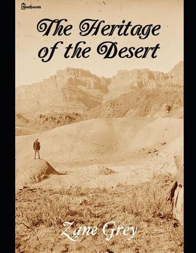 The Heritage of the Desert