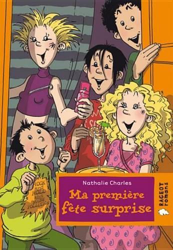 Ma Premiere Fete Surprise