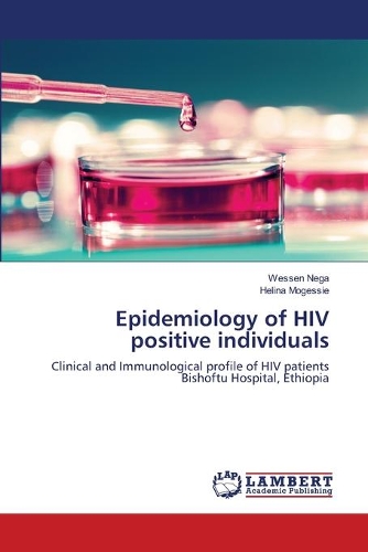 Epidemiology of HIV positive individuals