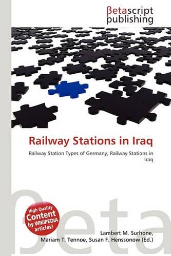 Railway Stations in Iraq: (English)