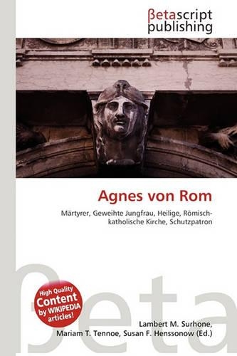 Agnes Von ROM: (German)