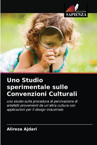 Uno Studio sperimentale sulle Convenzioni Culturali
