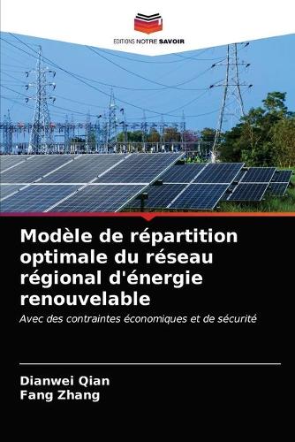 Modèle de répartition optimale du réseau régional d'énergie renouvelable