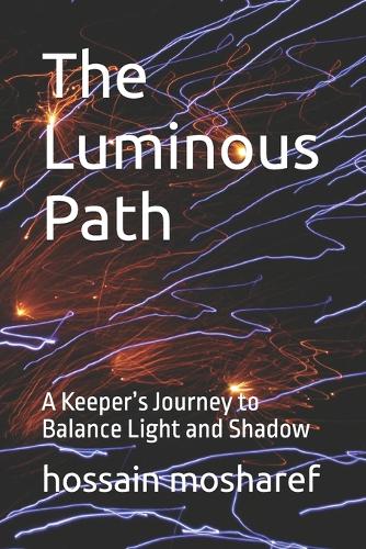 The Luminous Path