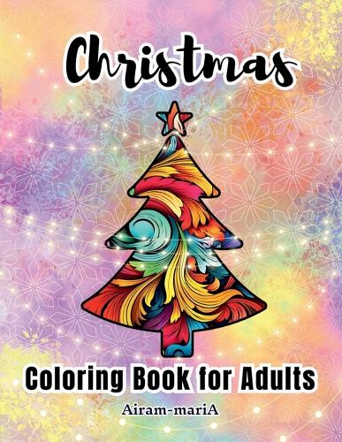 christmas coloring books for adults: 50 pages with silhouettes of traditional Christmas symbols: pine tree, Santa Claus, reindeer, spheres, snowman and much more, ideal for framing as d(Festivities!!!)