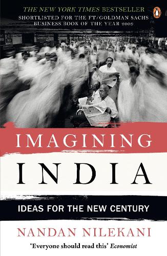 Imagining India: Ideas For The New Century
