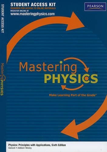 Modified Mastering Physics without Pearson eText -- Standalone Access Card -- for Physics: Principles with Applications
