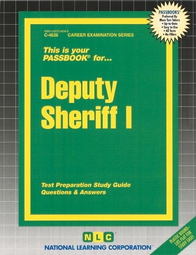 Deputy Sheriff I: Passbooks Study Guide(Career Examination)