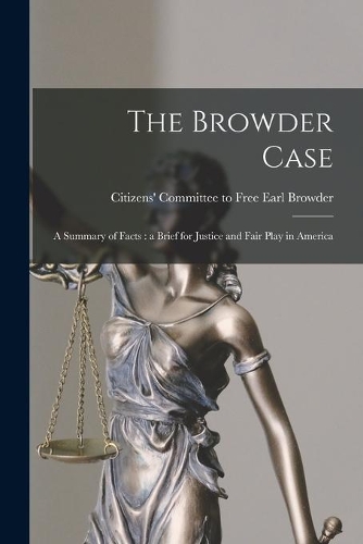 The Browder Case [microform]