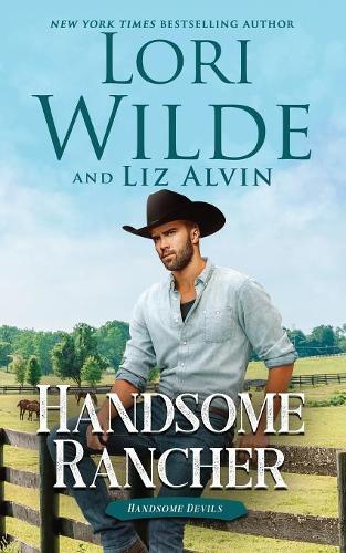 Handsome Rancher: (1 Handsome Devils)