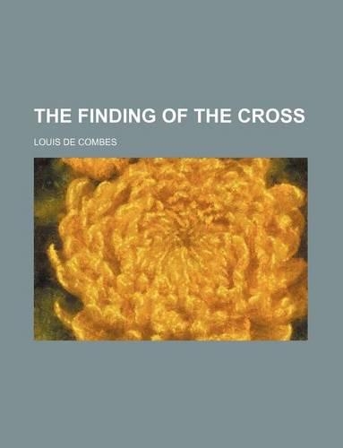 The Finding of the Cross: (English)